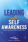Leading with Self-Awareness - Changing Work - 9798991198400