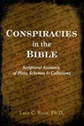 CONSPIRACIES IN THE BIBLE - Luis Ruiz - 9798991264228