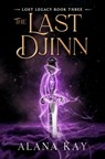 The Last Djinn - Alana Kay - 9798991291859