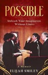 Possible - Elijah Smiley - 9798991336826