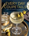 Every Day Coupetails - Brian Hart Hoffman - 9798991346948
