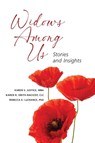 Widows Among Us - Karen R. Smith-Racicot ; Karen S. Justice ; Rebecca K. LaChance - 9798991347808