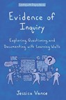 Evidence of Inquiry - Jessica Vance - 9798991390965