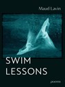 Swim Lessons - Maud Lavin - 9798991404822