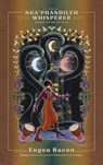 The Nga'phandileh Whisperer - Eugen Bacon - 9798991441940
