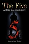 The Five - Maureen Anne Meehan - 9798991447737