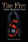 The Five - Maureen Anne Meehan - 9798991447737