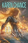 Hijack the Seas: Tsunami - Karen Chance - 9798991452564
