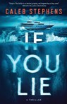 If You Lie - Caleb Stephens - 9798991461009