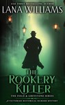 The Rookery Killer - Lana Williams - 9798991476973