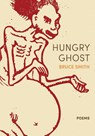 Hungry Ghost - Bruce Smith - 9798991525473
