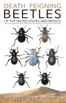 DEATH FEIGNING BEETLES OF THE UNITED STATES AND MEXICO - Stanley D Rider - 9798991588508