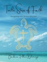 Turtle Steps of Faith - Barbara Pollreis Kleinsorge - 9798991597142
