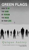 Green Flags - Quique Autrey - 9798991614306