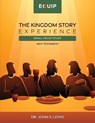 Kingdom Story Experience - New Testament Small Group Version - John Lewis - 9798991670913