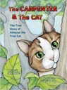 The Carpenter and the Cat - Kelly Nelson - 9798991699334