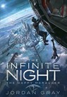 The Infinite Night Book 1: The Happy Marauder - Jordan Gray - 9798991720922