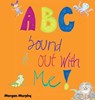 ABC Sound It Out With Me! - Morgan Murphy - 9798991766227
