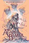 The Agapéd Bearer - Hannah Taylor Lindsey - 9798991767385