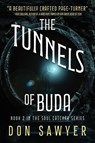 The Tunnels of Buda - Don Sawyer - 9798991785532