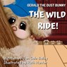 Gerald the Dust Bunny - Jan Cole Bailey - 9798991797504