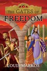 The Gates of Freedom - Angela Merkle - 9798991827829