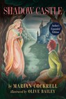 Shadow Castle - Marian Cockrell - 9798991903882