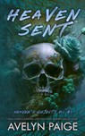 Heaven Sent Deluxe Edition - Avelyn Paige - 9798991917254