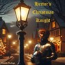 Hector's Christmas Knight - Sarah Phillips - 9798991996808