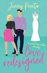 Love Redesigned: A Sweet Romantic Comedy - Jenny Proctor - 9798992079661