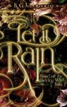 Let It Rain: Blood of the Hidden Wilds, Book One - B. G. Vandenberg - 9798992087734