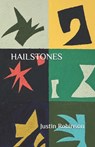 Hailstones - Justin Robinson - 9798992159400