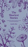 The Shortest Stories - Janelle Alier - 9798992199321