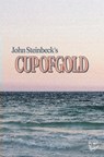 Cup of Gold - John Steinbeck - 9798992214925