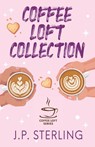 Coffee Loft Collection - J. P. Sterling - 9798992289220