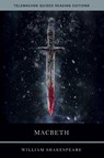 The Tragedy of Macbeth - William Shakespeare - 9798992290134