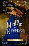 Method of Revenge: A Spencer & Reid Mystery - Cara Devlin - 9798992305715