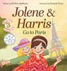 Jolene & Harris Go to Paris - Deann Spellman - 9798992309874