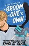 A Groom of One's Own - Emma St Clair - 9798992347005