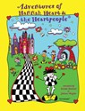 Adventures of Hannah Heart and the Heartpeople® - Devon Hansen - 9798992363401