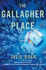 The Gallagher Place - Julie Doar - 9798992377002
