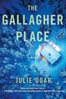 The Gallagher Place - Julie Doar - 9798992377002