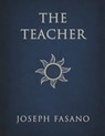 The Teacher - Joseph Fasano - 9798992377323