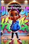 Kennedi Christine Takes the Leap: An Inspirational Kids' Story About Bravery and Believing in Yourself: For Kids Who Love Dance, Friendship, and Follo - Lauren Christine Walker - 9798992383317