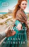 Part of Your World - Karen Witemeyer - 9798992420555