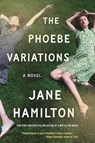 The Phoebe Variations - Jane Hamilton - 9798992427608