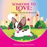 Someone To Love - Cheryl Allison Barber - 9798992457315