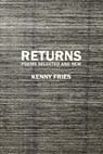 Returns - Kenny Fries - 9798992546248