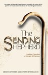The Sending Shepherd - Denny Spitters ; Matthew Ellison - 9798992604726