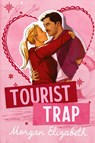 Tourist Trap - Morgan Elizabeth - 9798992629514